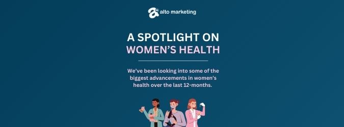 A spotlight on women's health, banner image. Navy blue background, with white text reading 'A Spotlight on' and pale pink text readiing 'Women's health'. The smaller copy beneath this reads 'We've been looking into some of the biggest advancements in women's health over the past 12-months'. There are then drawings of 3 women scientists at the bottom of the page, one with a test tube, one looking into a microscope, and the other examining an insect,